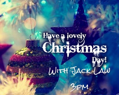 Christmas day with Jack Law